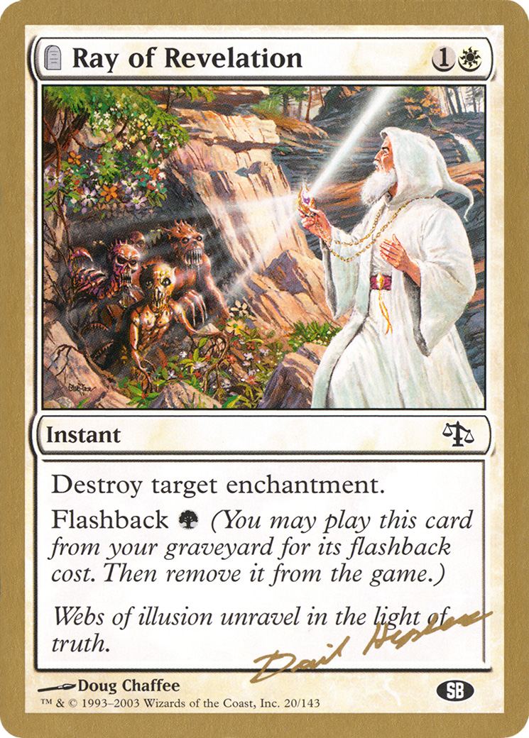 Ray of Revelation (Dave Humpherys) (SB) [World Championship Decks 2003] | Grognard Games
