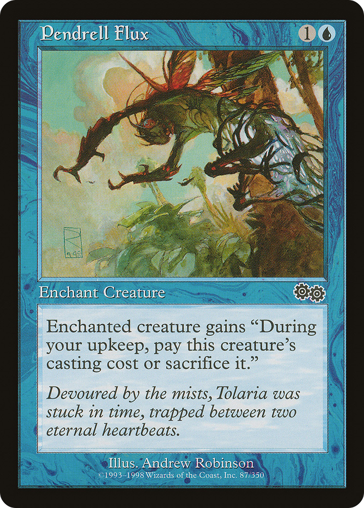 Pendrell Flux [Urza's Saga] | Grognard Games