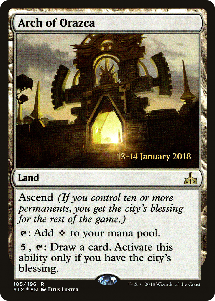 Arch of Orazca [Rivals of Ixalan Prerelease Promos] | Grognard Games