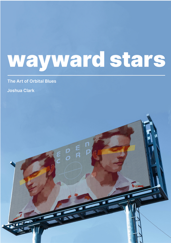 Orbital Blues: Wayward Stars | Grognard Games