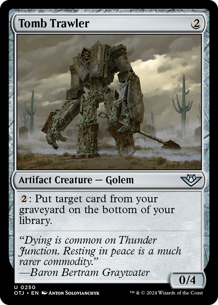 Tomb Trawler [Outlaws of Thunder Junction] | Grognard Games