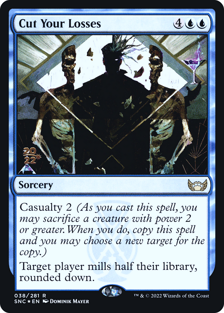 Cut Your Losses [Streets of New Capenna Prerelease Promos] | Grognard Games