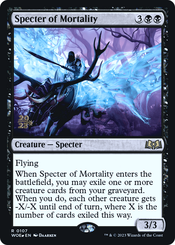 Specter of Mortality [Wilds of Eldraine Prerelease Promos] | Grognard Games