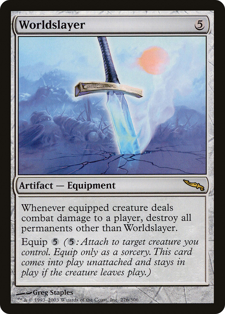 Worldslayer [Mirrodin] | Grognard Games