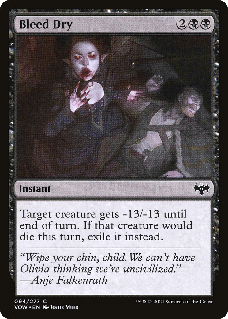 Bleed Dry [Innistrad: Crimson Vow] | Grognard Games