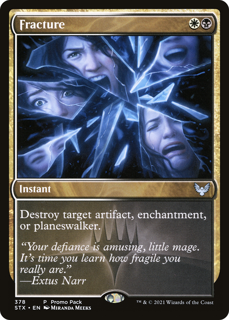Fracture (Promo Pack) [Strixhaven: School of Mages Promos] | Grognard Games