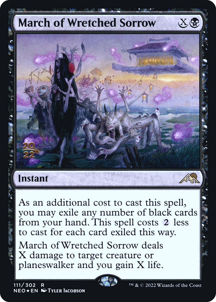 March of Wretched Sorrow [Kamigawa: Neon Dynasty Prerelease Promos] | Grognard Games