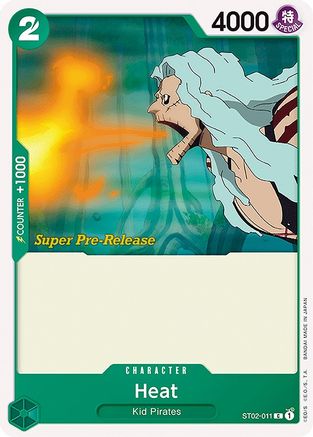 Heat (ST02-011) - Super Pre-Release Starter Deck 2: Worst Generation | Grognard Games