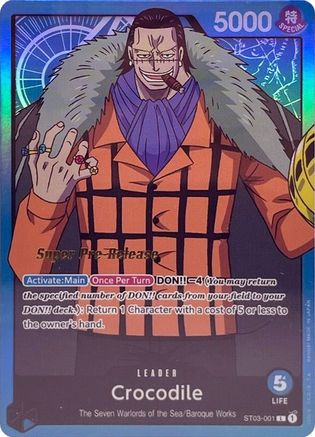 Crocodile (001) (ST03-001) - Super Pre-Release Starter Deck 3: The Seven Warlords of the Sea Foil | Grognard Games