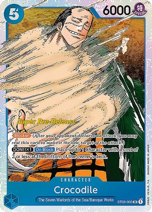 Crocodile (003) (ST03-003) - Super Pre-Release Starter Deck 3: The Seven Warlords of the Sea Foil | Grognard Games