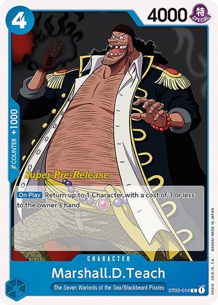 Marshall.D.Teach (ST03-014) - Super Pre-Release Starter Deck 3: The Seven Warlords of the Sea | Grognard Games