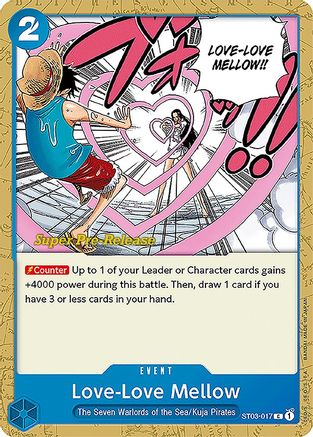 Love-Love Mellow (ST03-017) - Super Pre-Release Starter Deck 3: The Seven Warlords of the Sea | Grognard Games