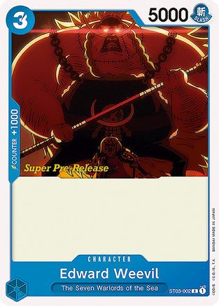 Edward Weevil (ST03-002) - Super Pre-Release Starter Deck 3: The Seven Warlords of the Sea | Grognard Games