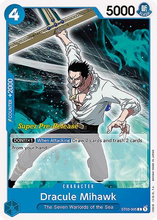 Dracule Mihawk (ST03-005) - Super Pre-Release Starter Deck 3: The Seven Warlords of the Sea | Grognard Games