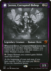 Jerren, Corrupted Bishop // Ormendahl, the Corrupted [Innistrad: Double Feature] | Grognard Games