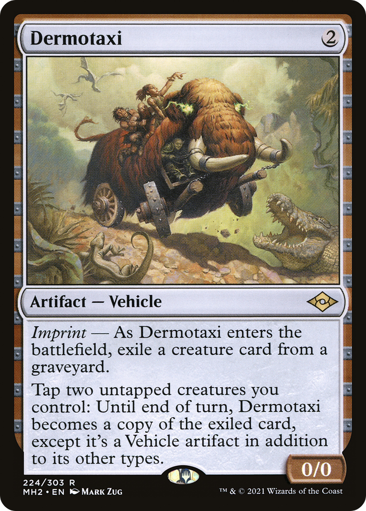 Dermotaxi [Modern Horizons 2] | Grognard Games