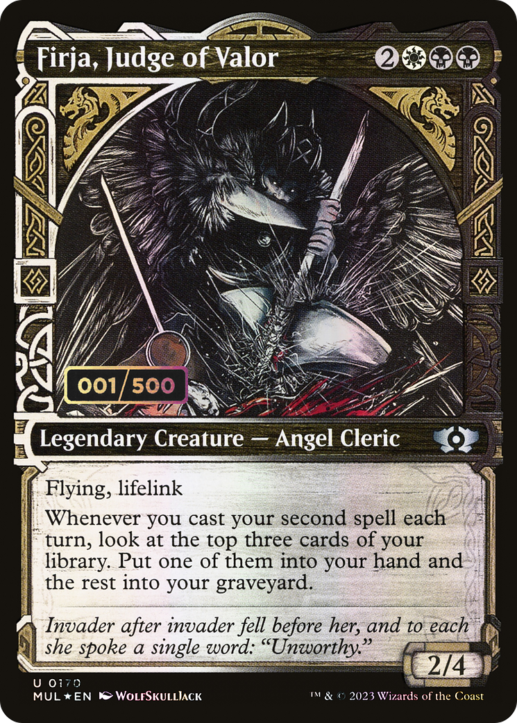 Firja, Judge of Valor (Serialized) [Multiverse Legends] | Grognard Games