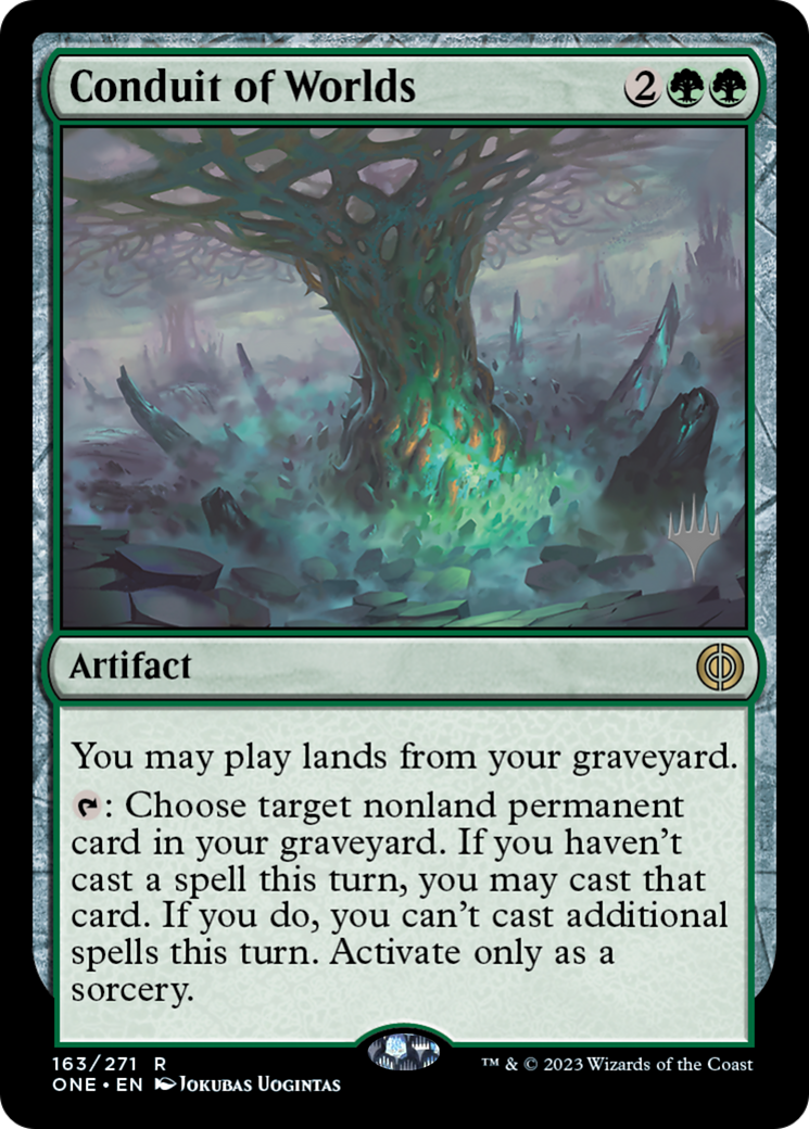 Conduit of Worlds (Promo Pack) [Phyrexia: All Will Be One Promos] | Grognard Games