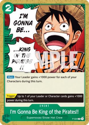 I'm Gonna Be King of the Pirates!! (P-024) - One Piece Promotion Cards | Grognard Games
