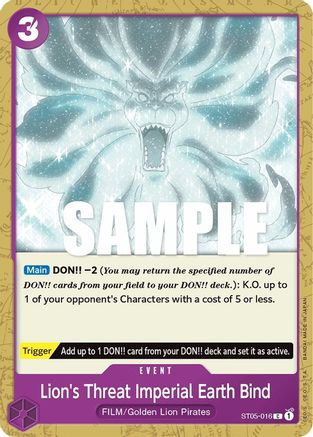 Lion's Threat Imperial Earth Bind (ST05-016) - Starter Deck 5: Film Edition | Grognard Games