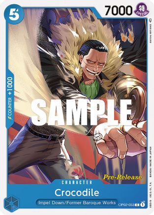 Crocodile (OP02-053) - Paramount War Pre-Release Cards | Grognard Games
