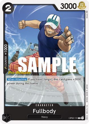Fullbody (OP02-111) - Paramount War Pre-Release Cards | Grognard Games