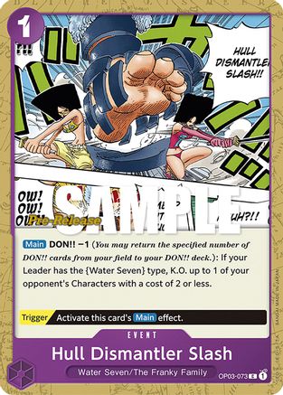 Hull Dismantler Slash (OP03-073) - Pillars of Strength Pre-Release Cards | Grognard Games