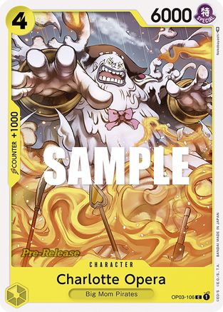 Charlotte Opera (OP03-106) - Pillars of Strength Pre-Release Cards | Grognard Games
