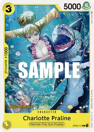 Charlotte Praline (OP03-111) - Pillars of Strength Pre-Release Cards | Grognard Games