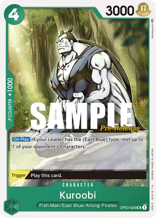 Kuroobi (OP03-026) - Pillars of Strength Pre-Release Cards | Grognard Games