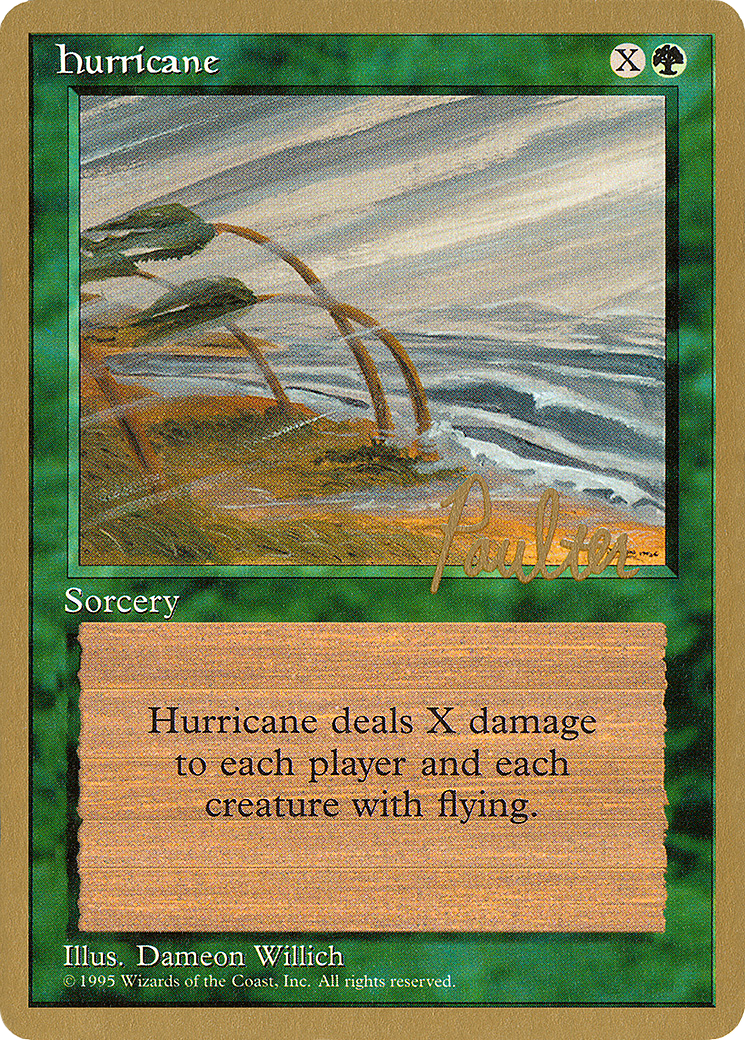 Hurricane (Preston Poulter) [Pro Tour Collector Set] | Grognard Games