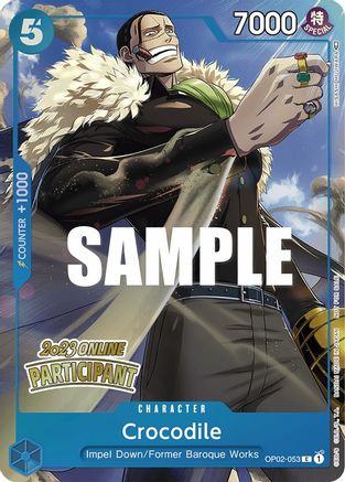 Crocodile (Online Regional 2023) [Participant] (OP02-053) - One Piece Promotion Cards Foil | Grognard Games