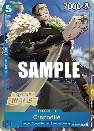 Crocodile (Online Regional 2023) [Finalist] (OP02-053) - One Piece Promotion Cards Foil | Grognard Games
