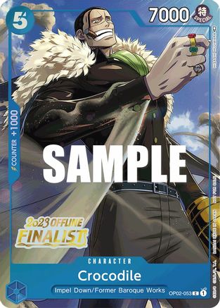 Crocodile (Offline Regional 2023) [Finalist] (OP02-053) - One Piece Promotion Cards Foil | Grognard Games