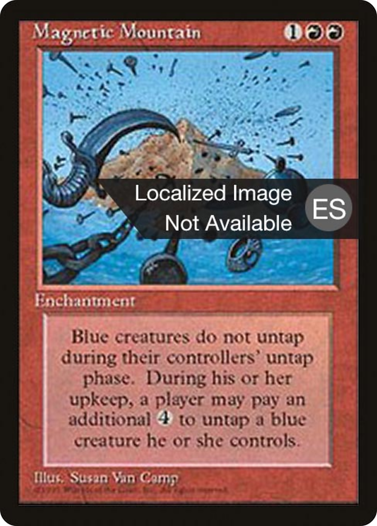 Magnetic Mountain [Fourth Edition (Foreign Black Border)] | Grognard Games