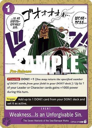 Weakness...Is an Unforgivable Sin. (OP04-076) - Kingdoms of Intrigue Pre-Release Cards | Grognard Games