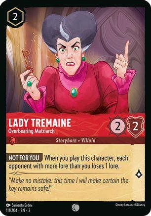 Lady Tremaine - Overbearing Matriarch (111/204) [Rise of the Floodborn] | Grognard Games