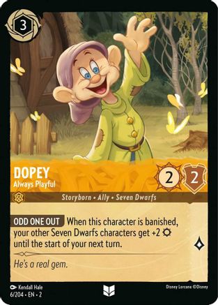 Dopey - Always Playful (6/204) [Rise of the Floodborn] | Grognard Games