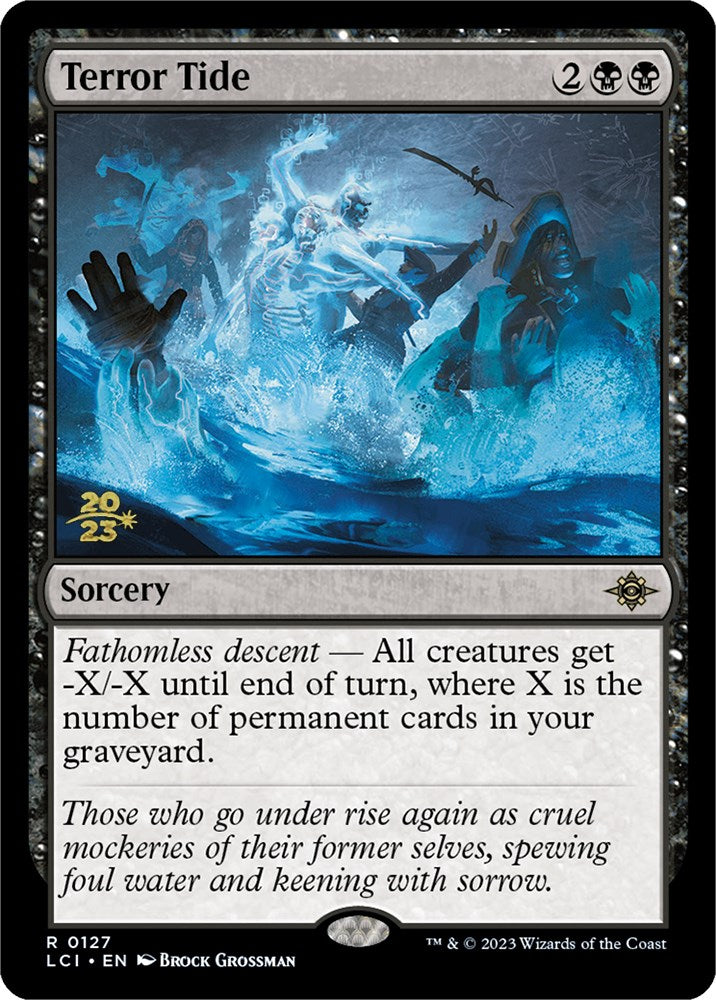 Terror Tide [The Lost Caverns of Ixalan Prerelease Cards] | Grognard Games