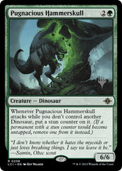 Pugnacious Hammerskull (Promo Pack) [The Lost Caverns of Ixalan Promos] | Grognard Games