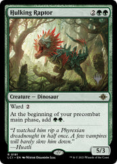 Hulking Raptor (Promo Pack) [The Lost Caverns of Ixalan Promos] | Grognard Games