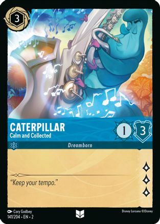 Caterpillar - Calm and Collected (141/204) [Rise of the Floodborn] | Grognard Games