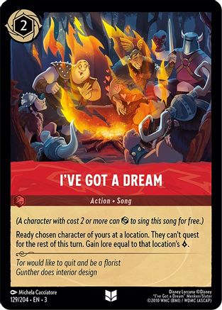 I've Got a Dream (129/204) [Into the Inklands] | Grognard Games