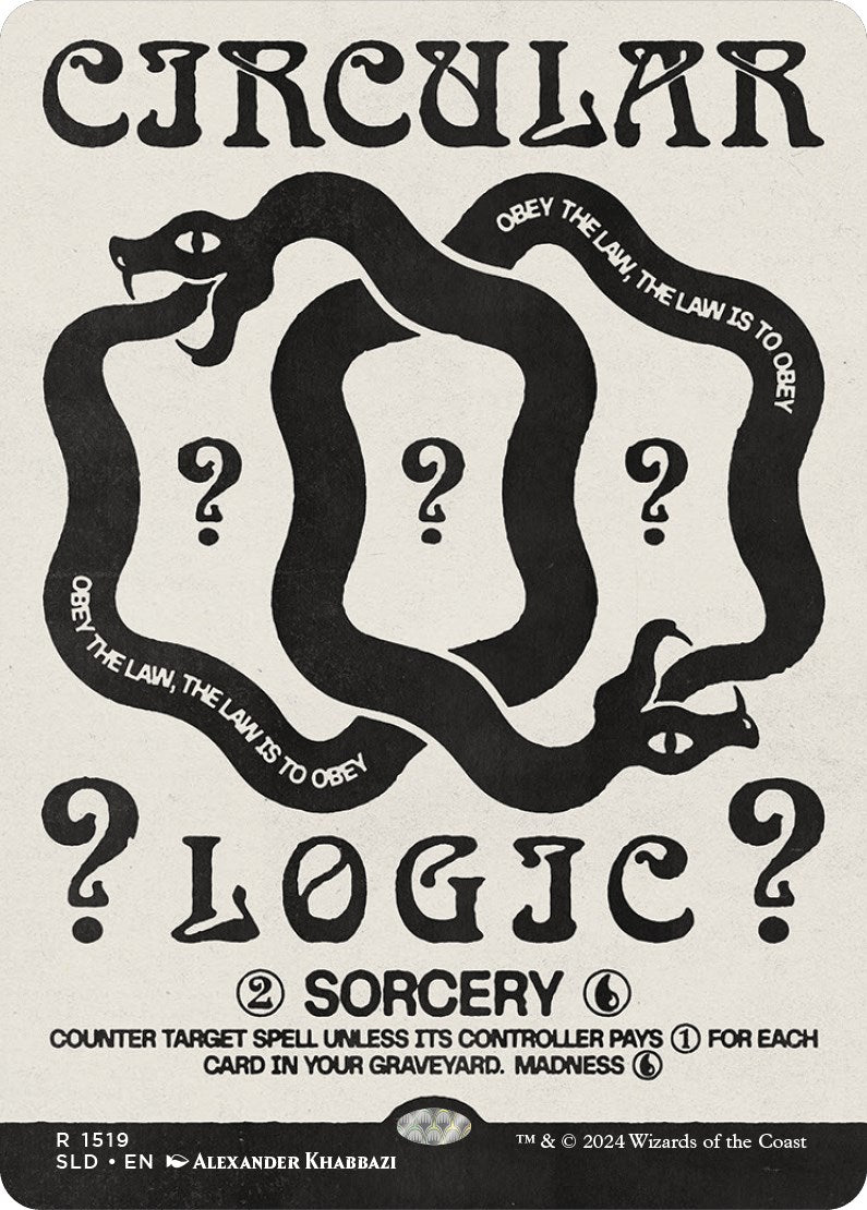 Circular Logic [Secret Lair Drop Series] | Grognard Games