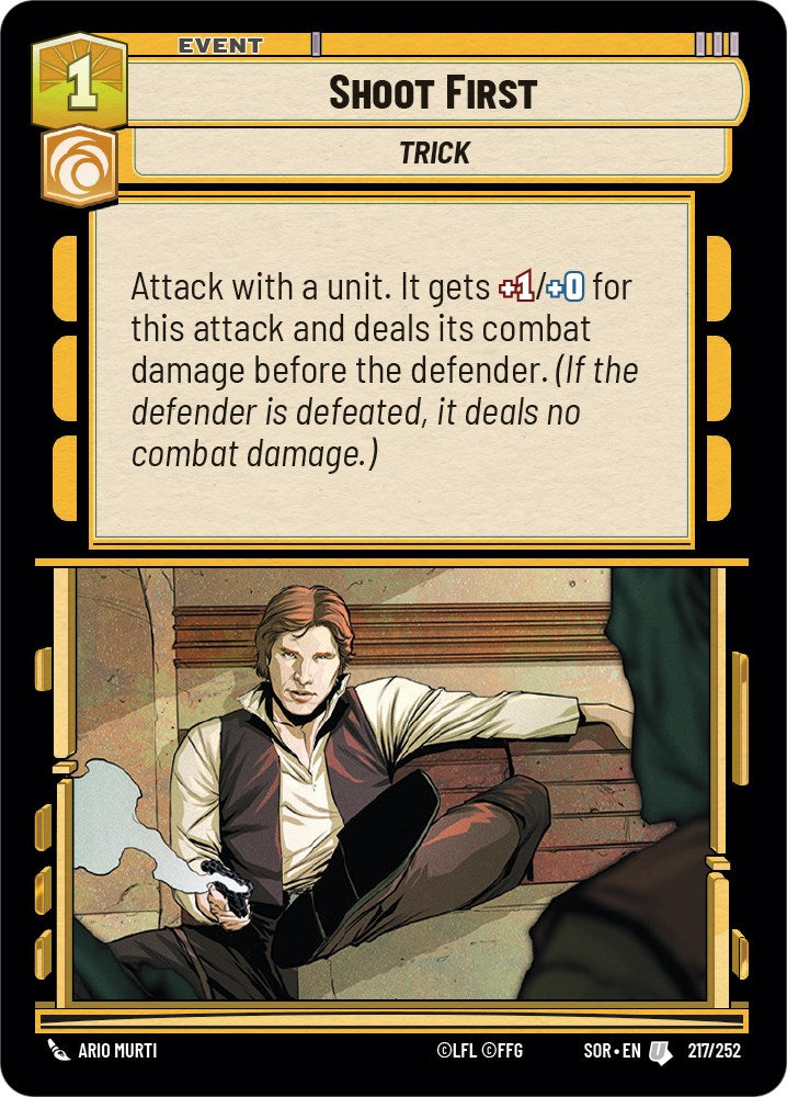 Shoot First (217/252) [Spark of Rebellion] | Grognard Games