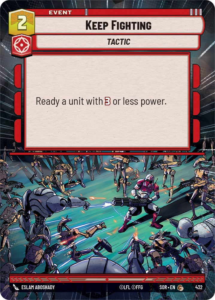 Keep Fighting (Hyperspace) (432) [Spark of Rebellion] | Grognard Games
