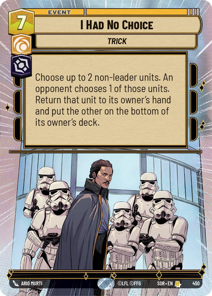 I Had No Choice (Hyperspace) (450) [Spark of Rebellion] | Grognard Games
