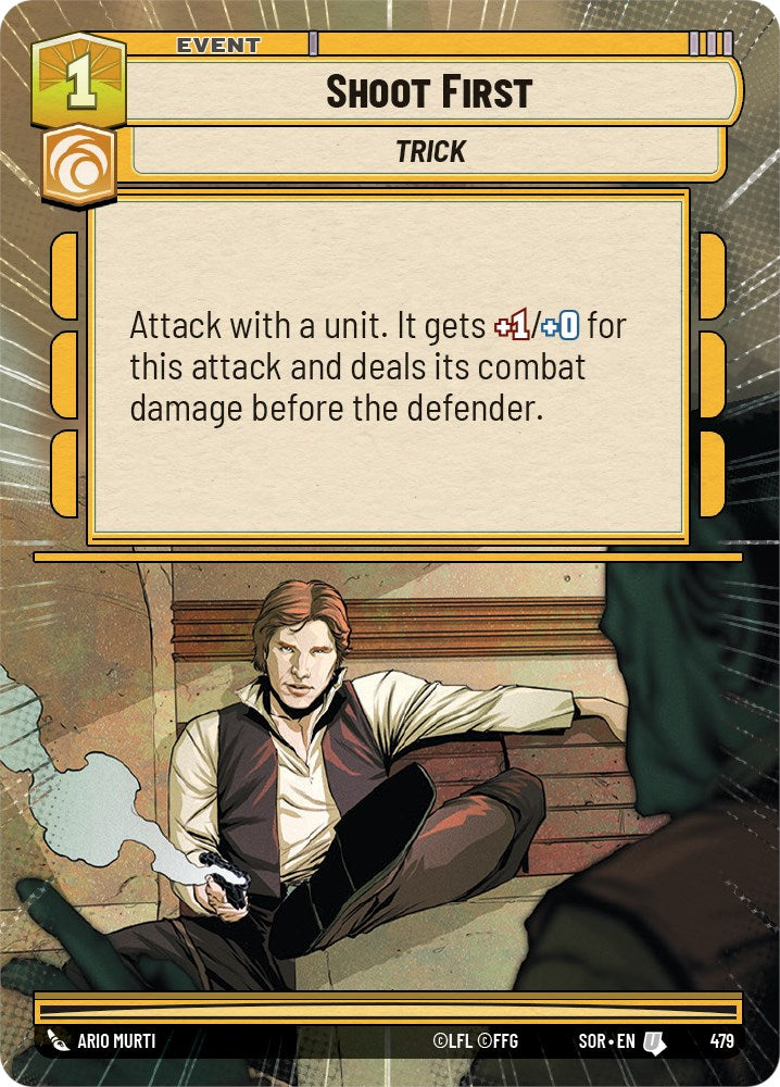Shoot First (Hyperspace) (479) [Spark of Rebellion] | Grognard Games