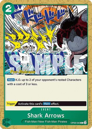 Shark Arrows (OP06-040) - Wings of the Captain Pre-Release Cards | Grognard Games