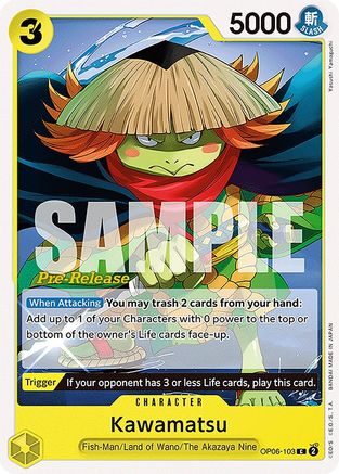 Kawamatsu (OP06-103) - Wings of the Captain Pre-Release Cards | Grognard Games